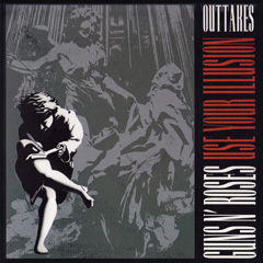 USE YOUR ILLUSION OUTTAKES