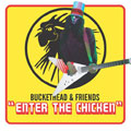 Enter The Chicken