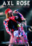 AXL ROSE : The Prettiest Star