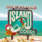 ISLAND COVERS ～aloha style～