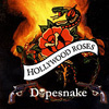 Hollywood Roses - Dopesnake