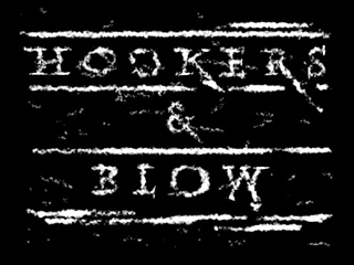 Hookers N' Blow